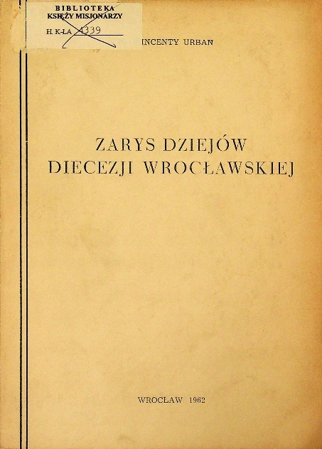 Zarys dziejów diecezji wrocławskiej