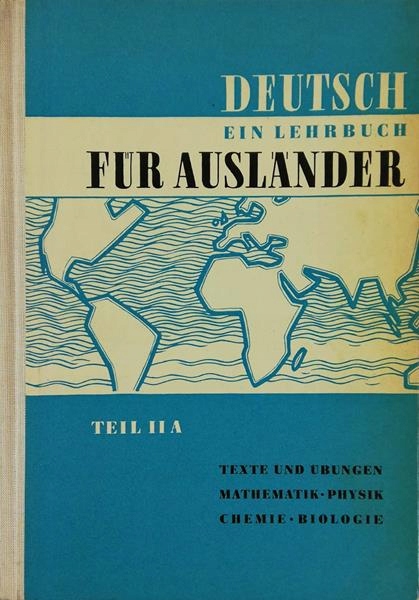 Deutsch Ein Lehrbuch fur Auslander Część II A