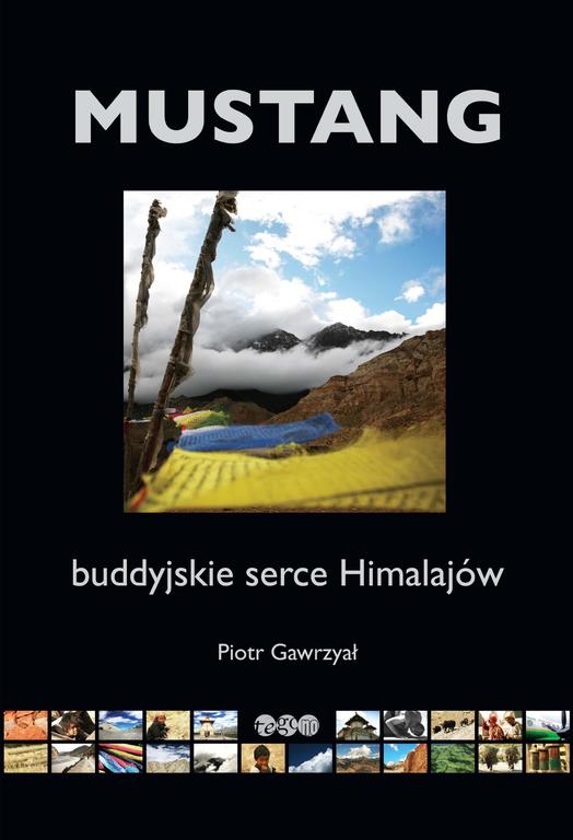 Mustang - buddyjskie serce Himalajów
