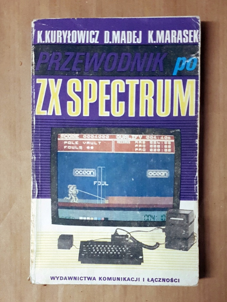 Przewodnik po ZX Spectrum Krzysztof Kuryłowicz