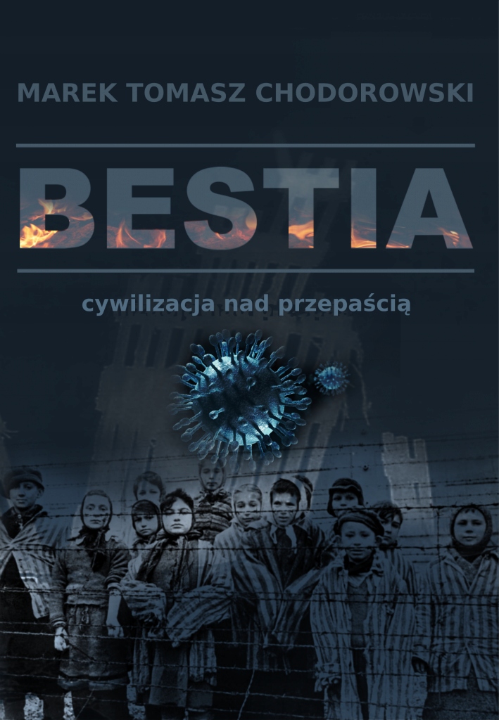 Bestia Marek Tomasz Chodorowski