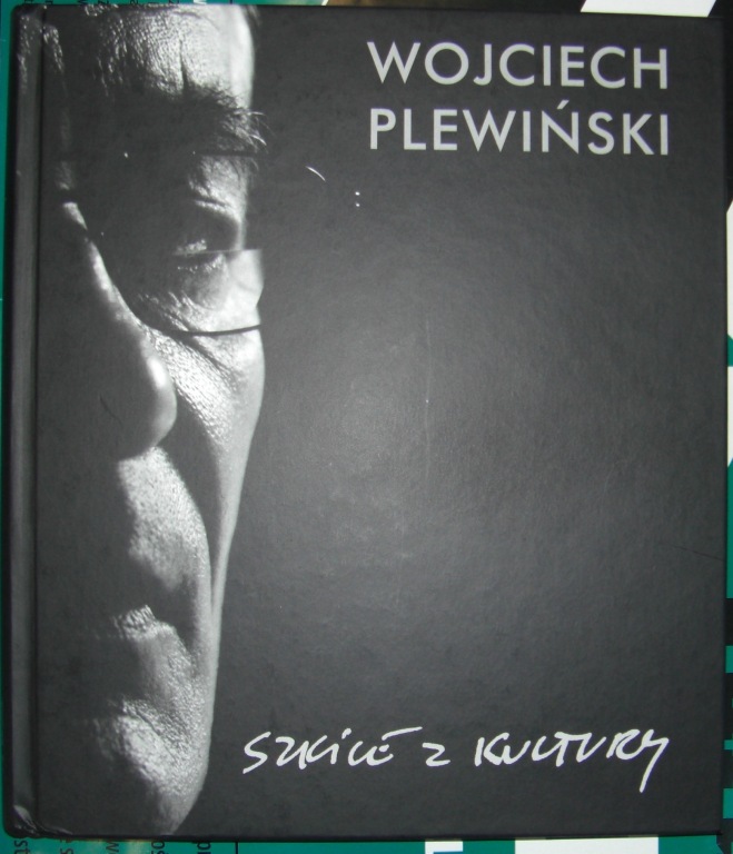 Szkice Z Kultury -Plewiński Wojciech Z AUTOGRAFEM