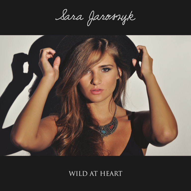 Sara Jaroszyk - Wild At Heart (płyta z autografem)