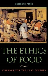 THE ETHICS OF FOOD