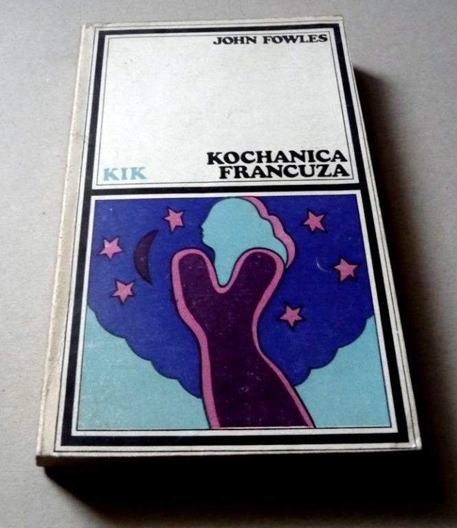 KOCHANICA FRANCUZA - John Fowles KIK