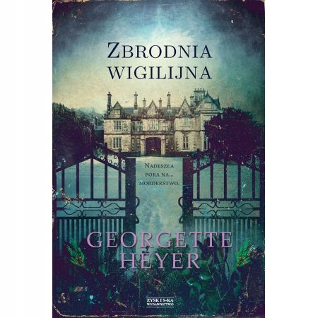 Zbrodnia wigilijna Georgette Heyer