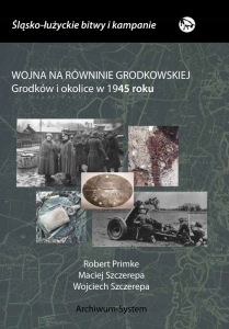 Wojna na Równinie Grodkowskiej 1945