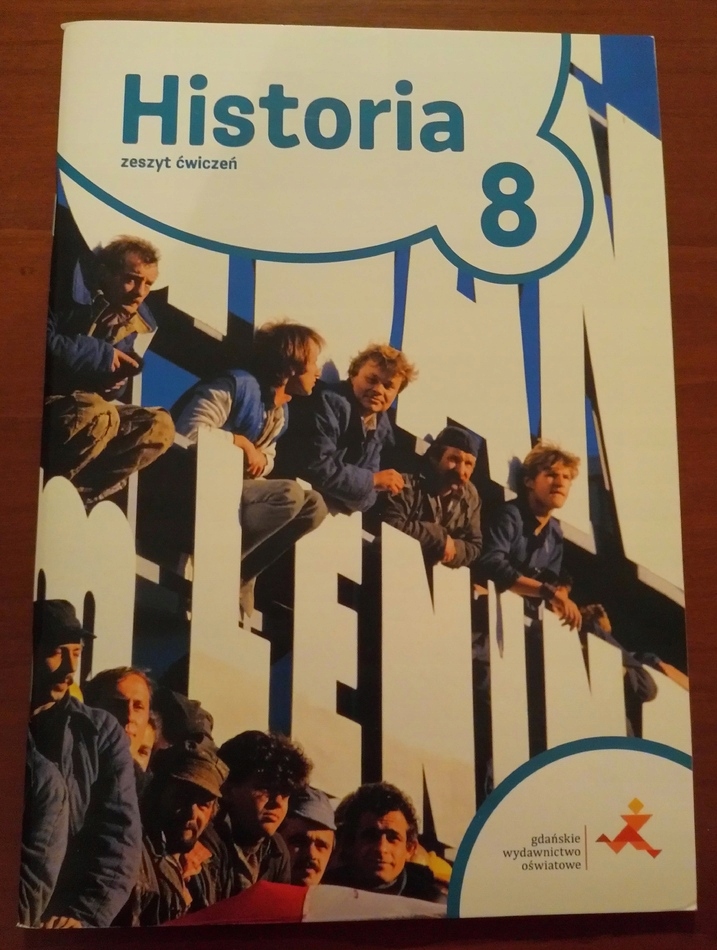 Historia Klasa 8 Nowa Era Historia klasa 8 ćwiczenia Gdańskie Wydawnictwo Oświatowe nowe