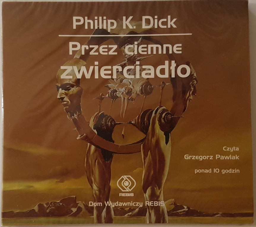 Audiobook PRZEZ CIEMNE ZWIERCIADŁO-Philip K. Dick