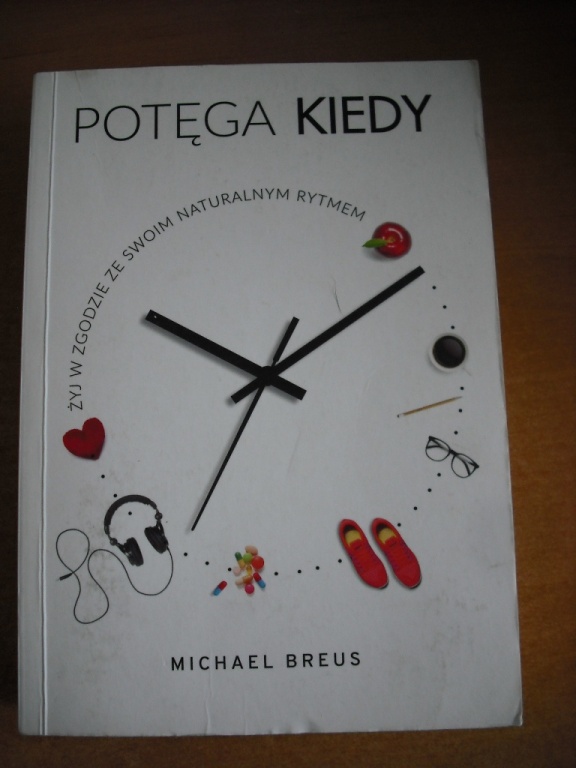 POTĘGA KIEDY – MICHAEL BREUS