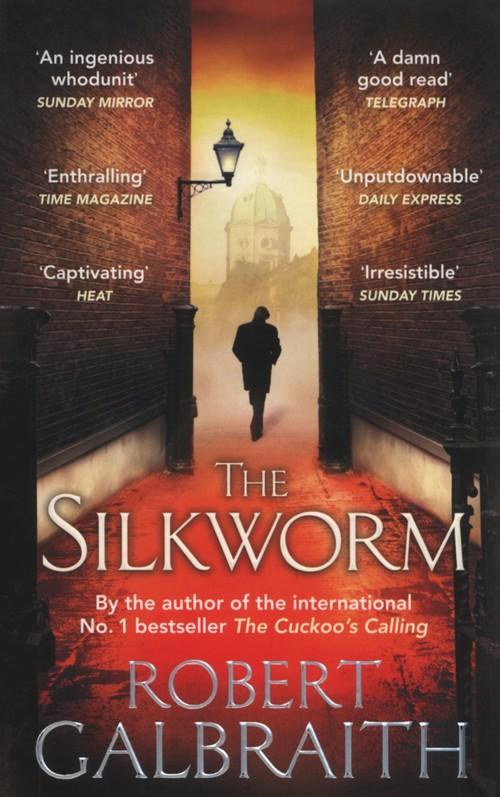 The Silkworm Galbraith Robert