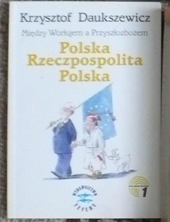 Krzysztof Daukszewicz - Polska Rzeczpospolita ...