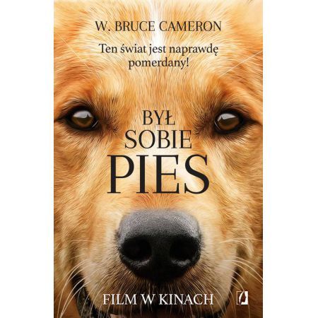 Był sobie pies W. Bruce Cameron