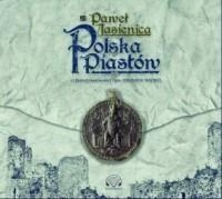 POLSKA PIASTÓW AUDIOBOOK, PAWEŁ JASIENICA