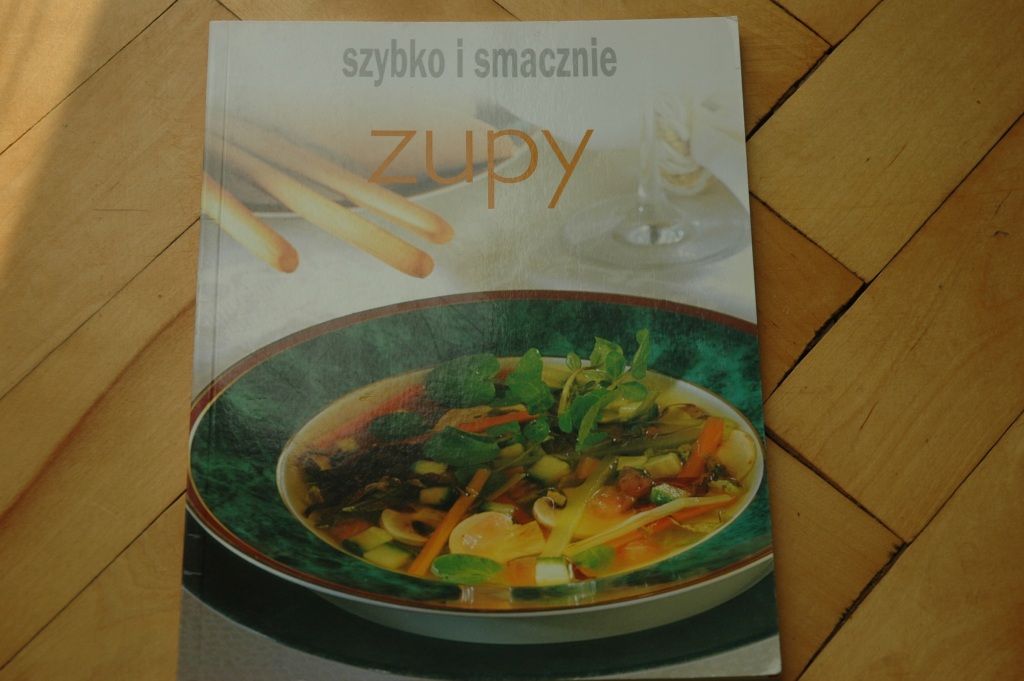 Szybko i smacznie - Zupy