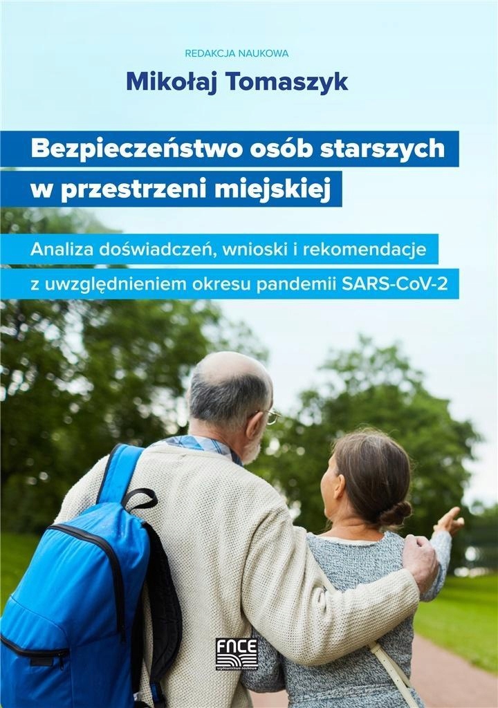 BEZPIECZEŃSTWO OSÓB STARSZYCH W PRZESTRZENI...