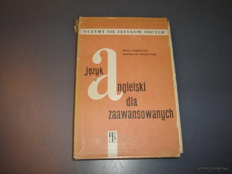 Język Angielski dla zaawansowanych , Dobrzycka