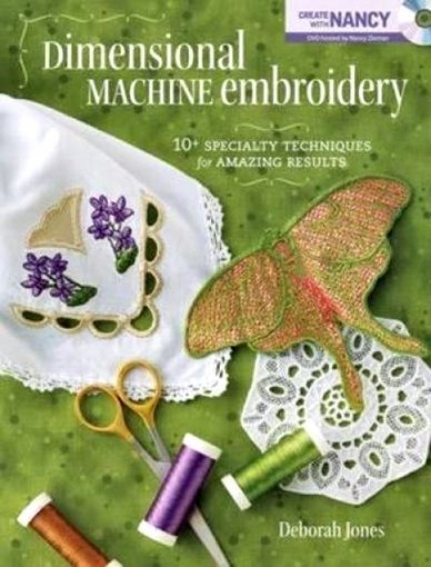 Deborah Jones Dimensional Machine Embroidery HAFT