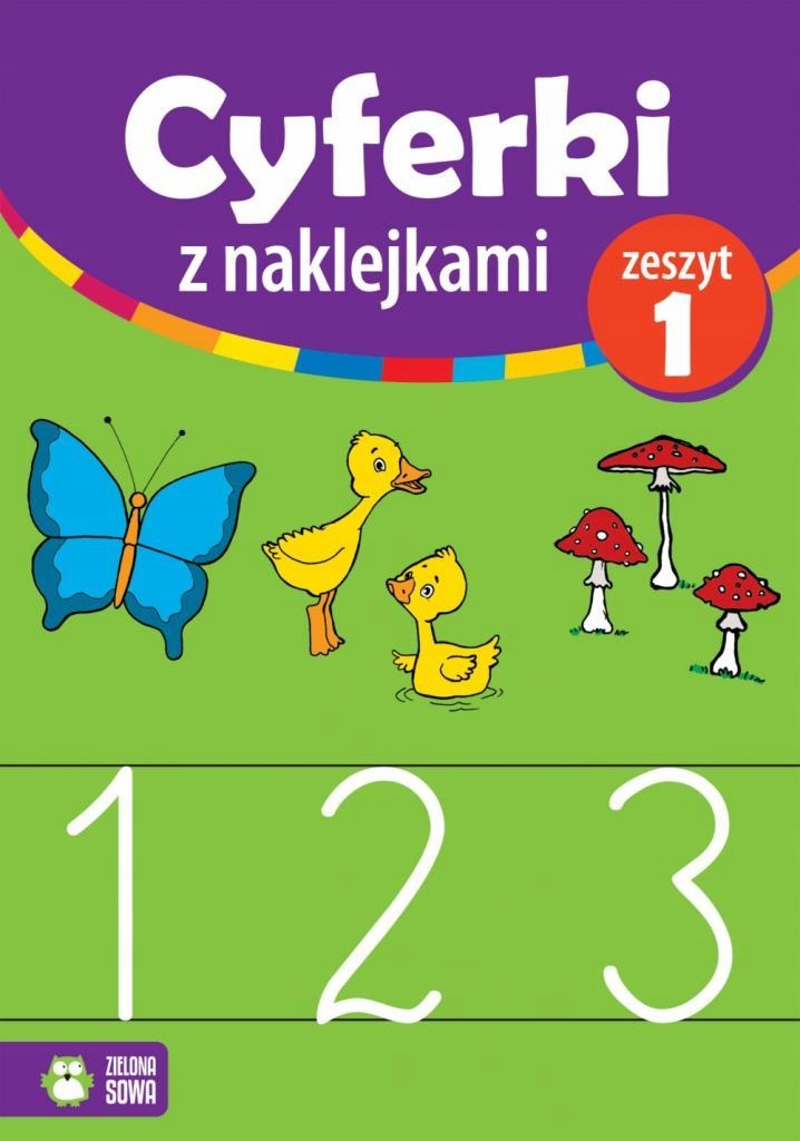 Cyferki z naklejkami zeszyt 1