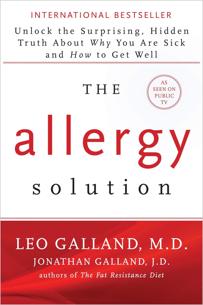 M D Leo Galland M D - The Allergy Solution: Unlock