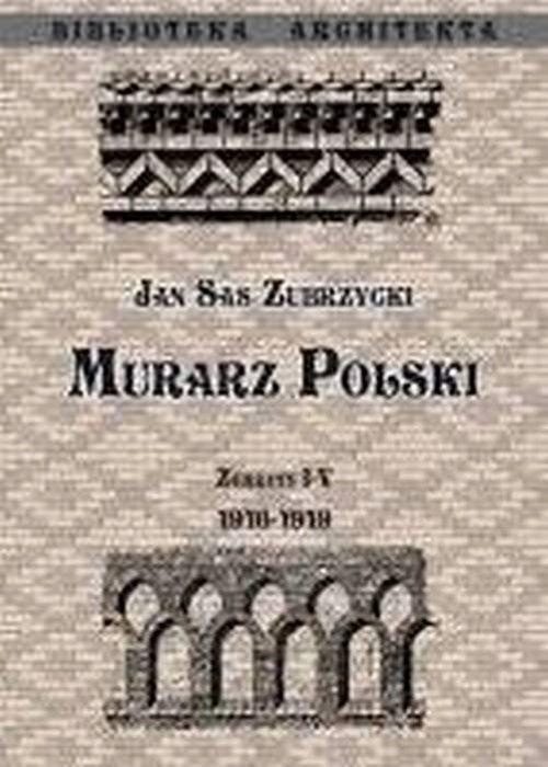 MURARZ POLSKI. ZESZYT I- IV 1916- 1919