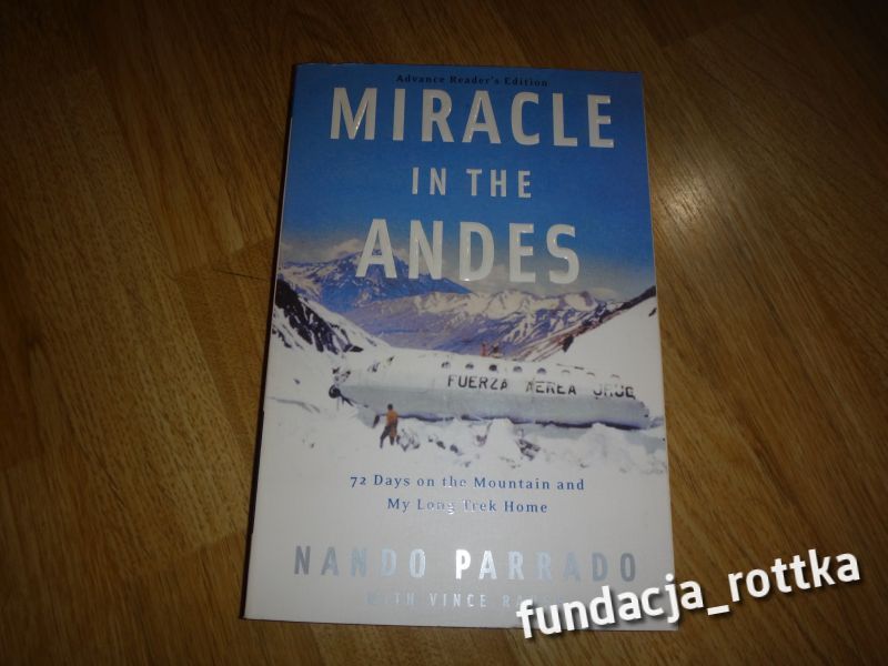 N Parrado MIRACLE IN THE ANDES   pomoc rottka.pl