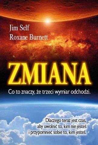 ZMIANA, CO TO ZNACZY, ŻE TRZECI WYMIAR ODCHODZI