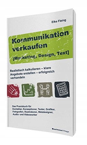 Elke Fleing - Kommunikation verkaufen [Marketing,