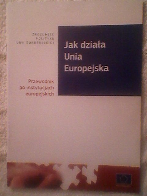 Jak działa Unia Europejska GRA PONOWNIE :)