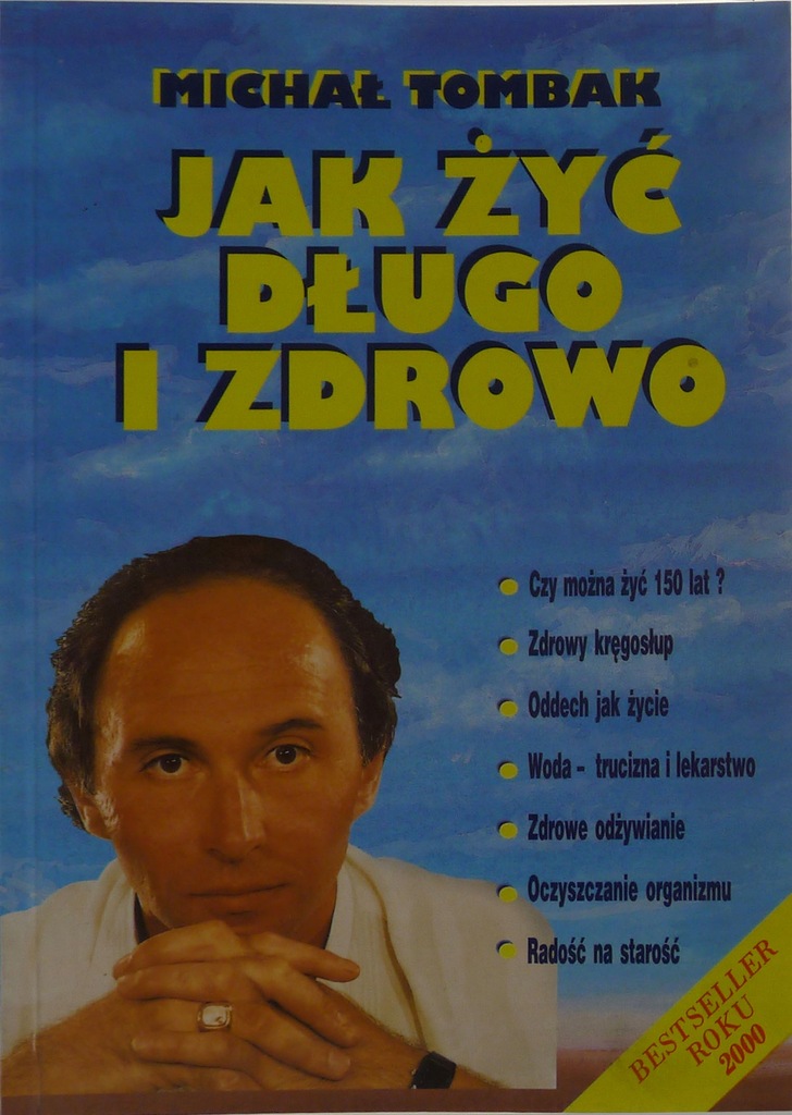 Jak żyć długo i zdrowo Michał Tombak