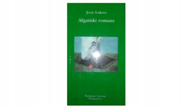 Afgański romans - J. Łukosz