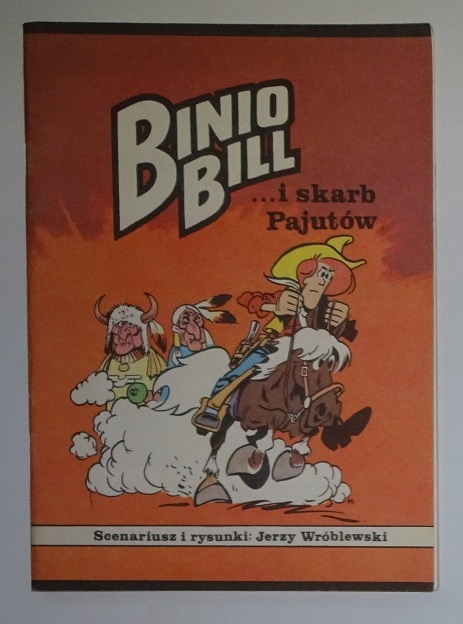 BINIO BILL... I SKARB PAJUTÓW - WYDANIE 1990 - BDB