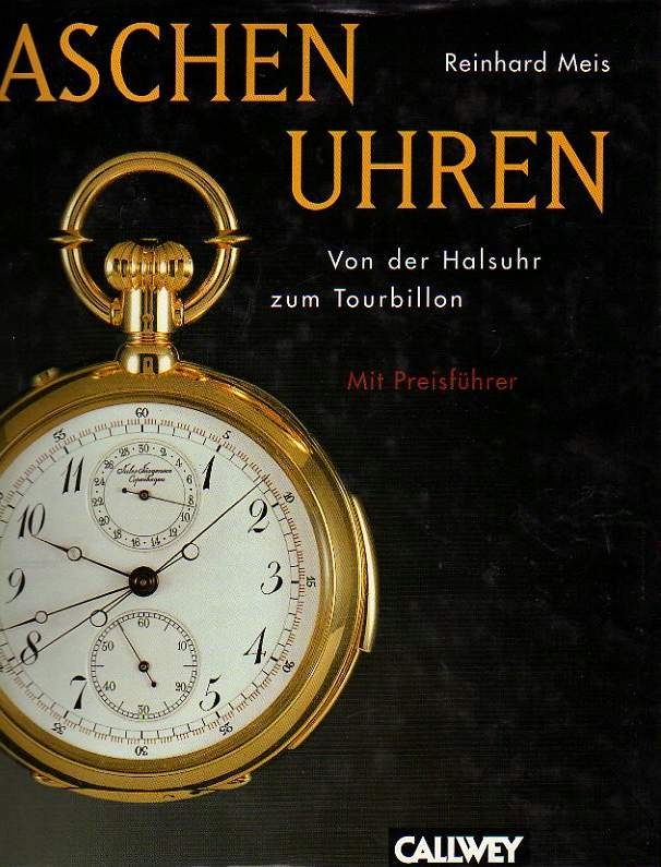 33244 Taschenuhren: Von der Halsuhr bis zum Tourbi