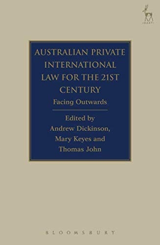 Australian Private International Law for the 21st