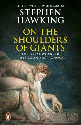 Stephen Hawking - On the Shoulders of Giants: T...