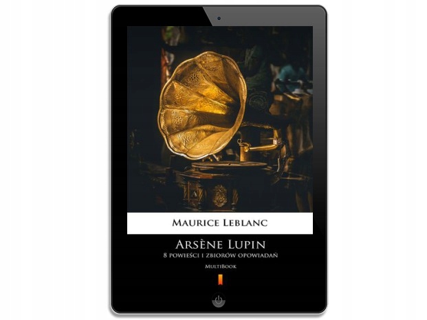 Arsne Lupin. 8 powieści i zbiorów