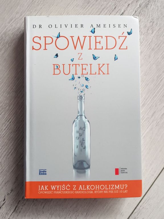 Książka Spowiedź z butelki. Jak wyjść z alkoholizm