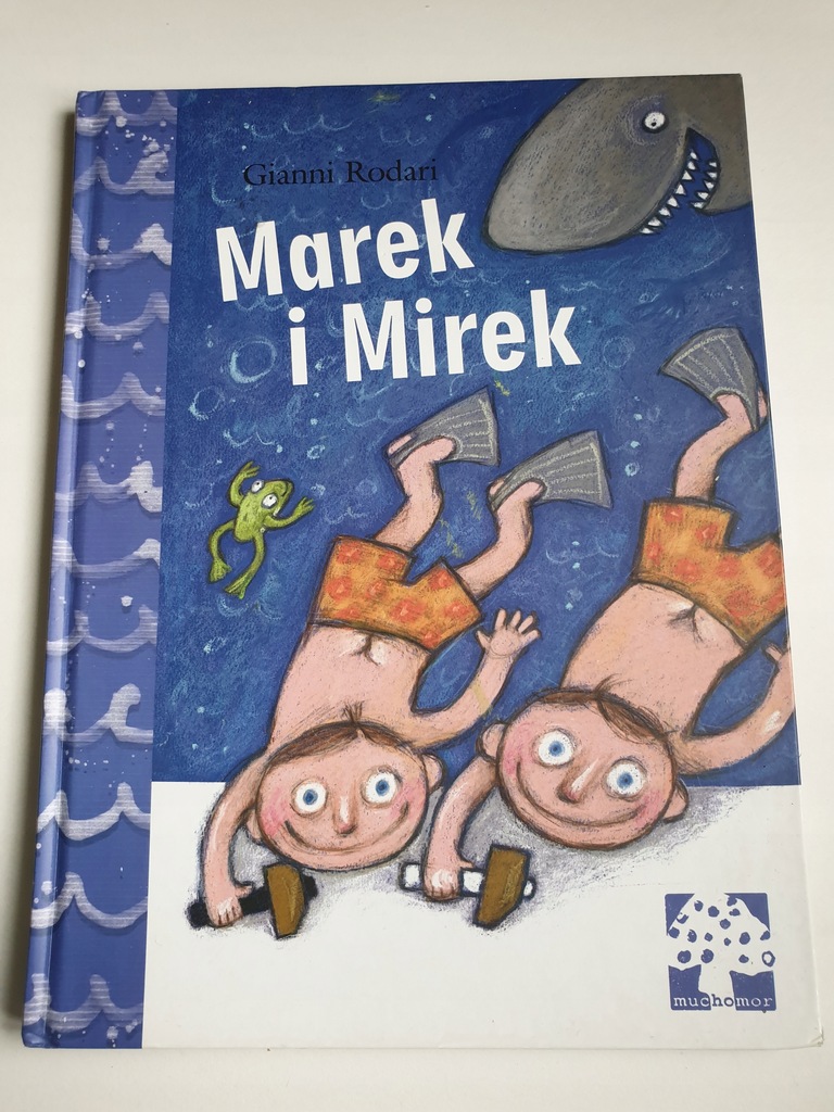 MAREK I MIREK Gianni Rodari