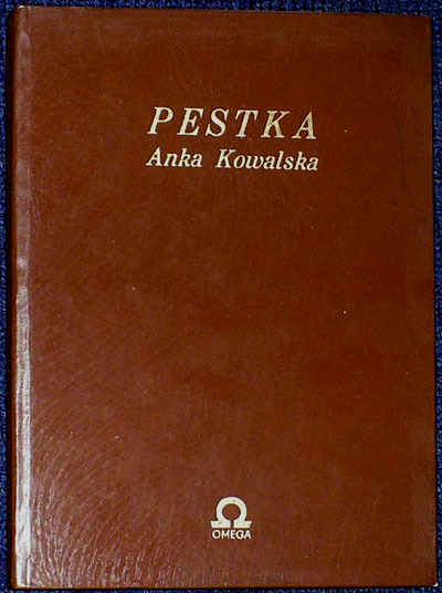 Anka Kowalska - Pestka