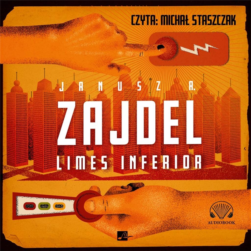 LIMES INFERIOR - JANUSZ A. ZAJDEL