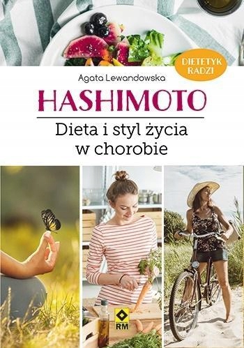 HASHIMOTO. DIETA I STYL ŻYCIA W CHOROBIE