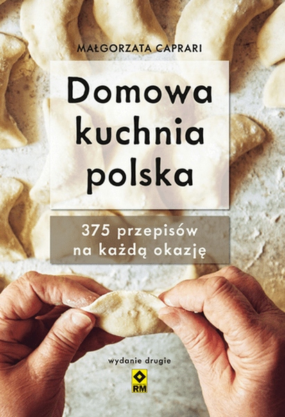 Domowa kuchnia polska w.2 - Małgorzata Caprari