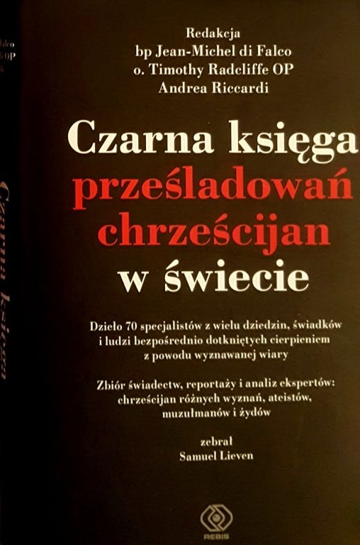 Czarna księga prześladowań chrześcijan w świecie