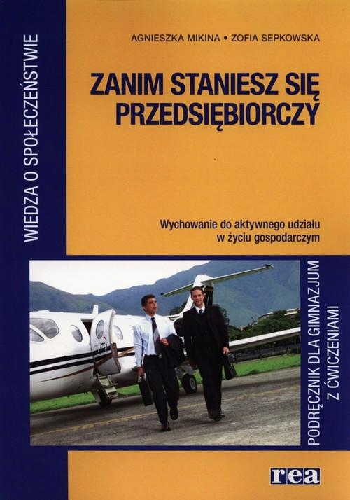 ZANIM STANIESZ SIĘ PRZEDSIĘBIORCZY PODRĘCZNIK...