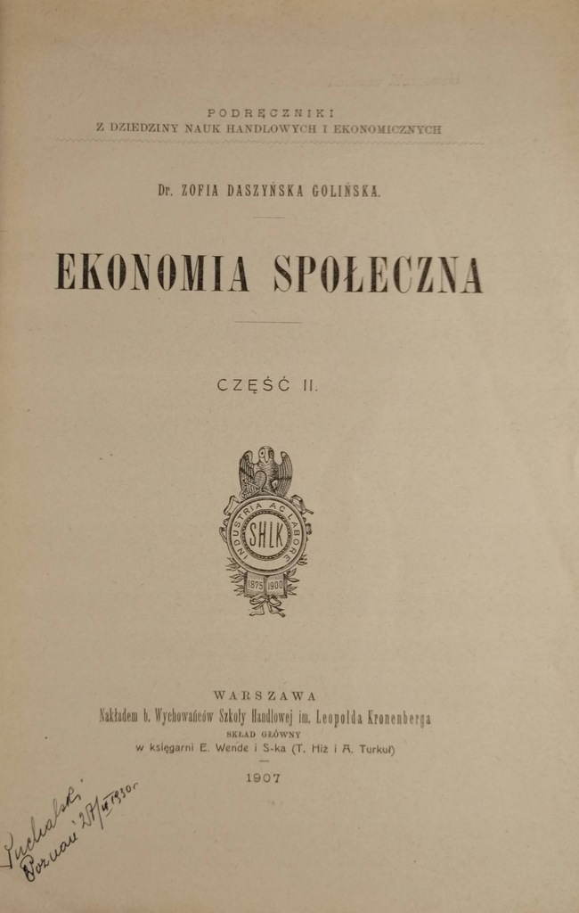 Купить Социальная экономика II - З. Дашиньска Голинская 1907 г.: отзывы, фото, характеристики в интерне-магазине Aredi.ru