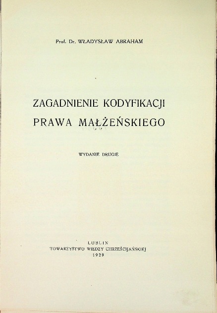 Zagadnienie kodyfikacji prawa małżeńskiego