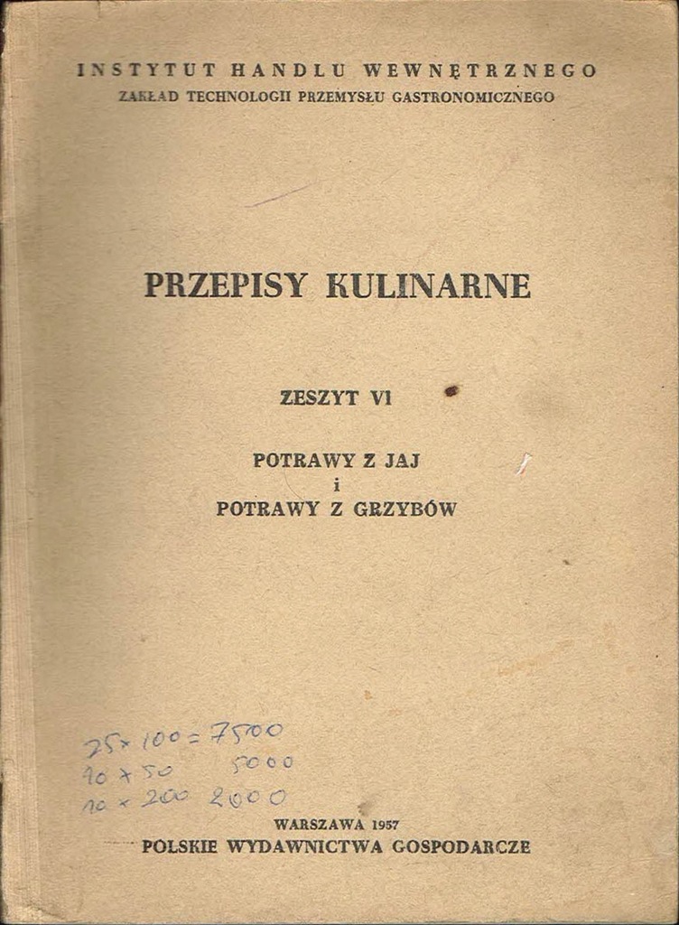 Przepisy kulinarne z. VI Potrawy z jaj i z grzybów