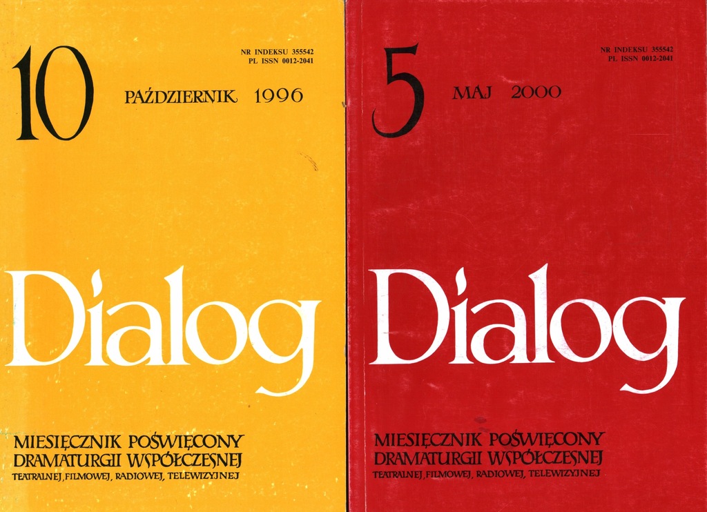 2 X DIALOG MIESIĘCZNIK POŚWIĘCONY DRAMATURGII WSPÓŁCZESNEJ 5/2000 10/1996