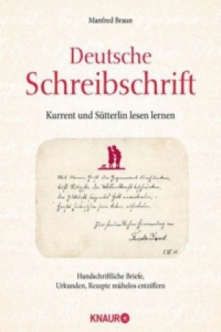 Deutsche Schreibschrift - Kurrent und Suetterlin l