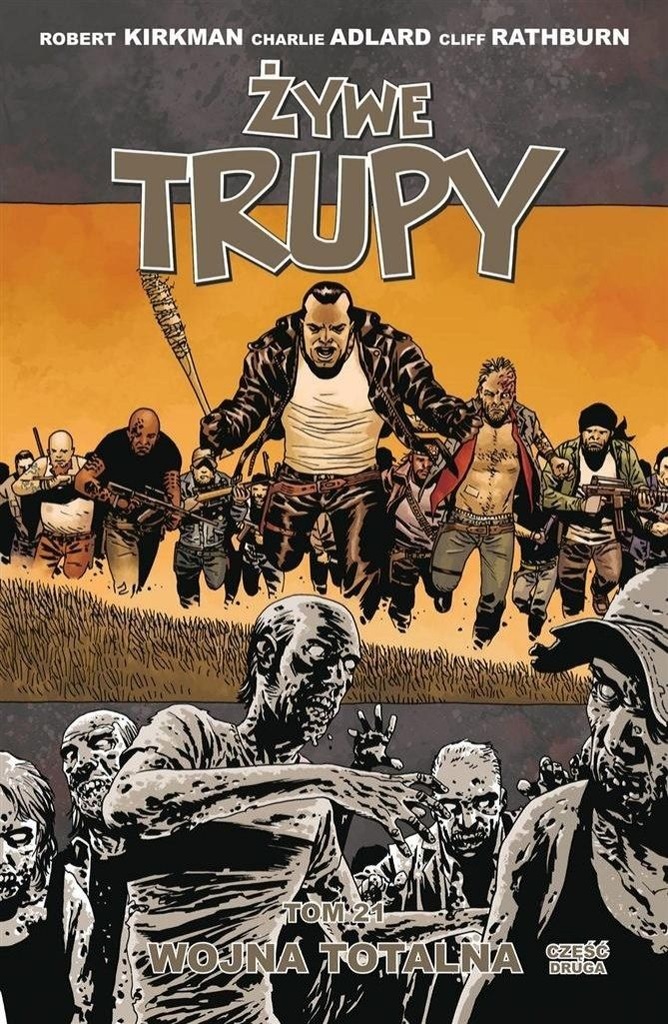 komiks Żywe trupy T.21 Wojna totalna Część 2